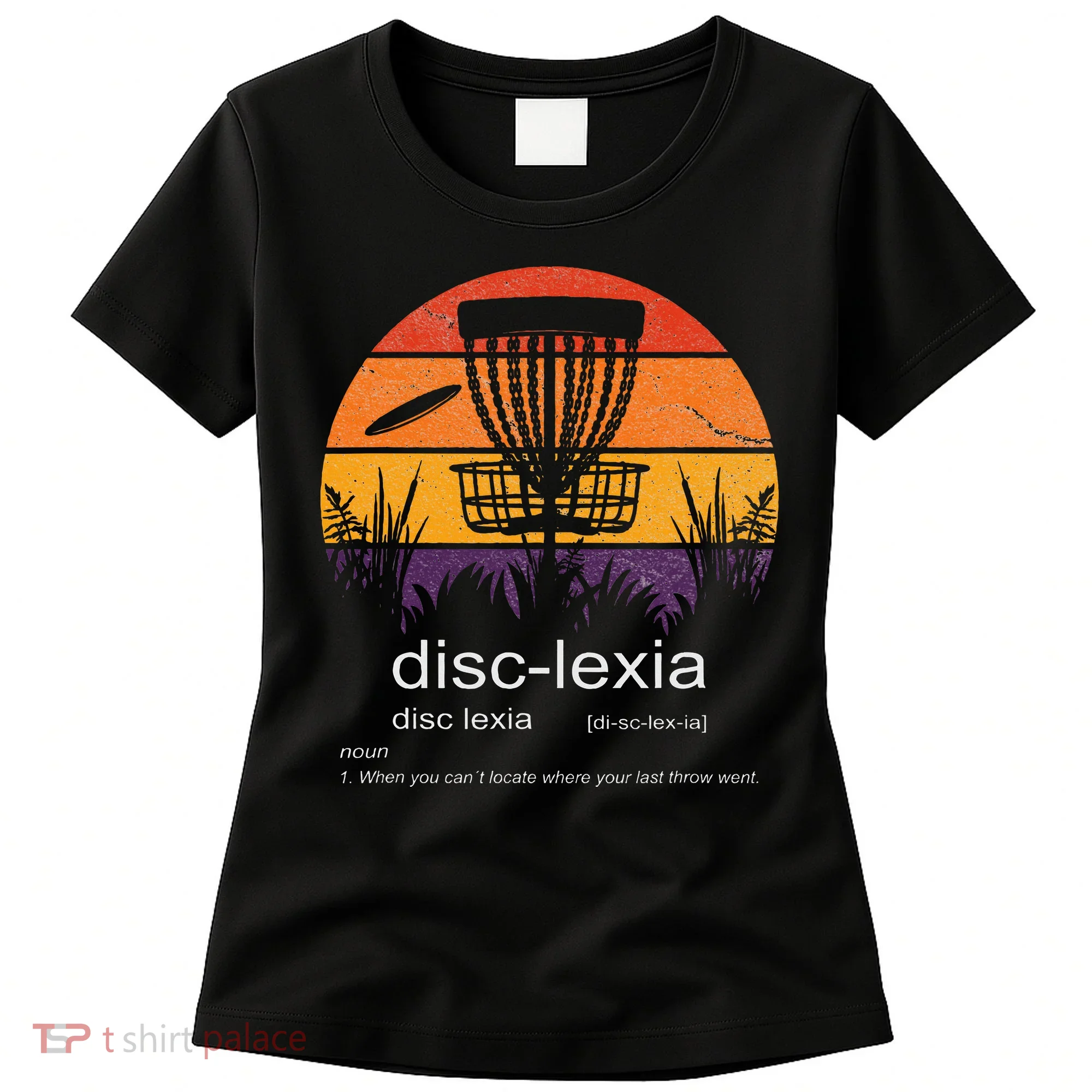 Disc Golf disclexia disc golf meme funny disc golf Women's T-Shirt