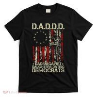 Daddd Gun Dads Against Daughters Dating Democrats On Back T-Shirt thumb 0