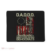 Daddd Gun Dads Against Daughters Dating Democrats On Back Mousepad thumb 0