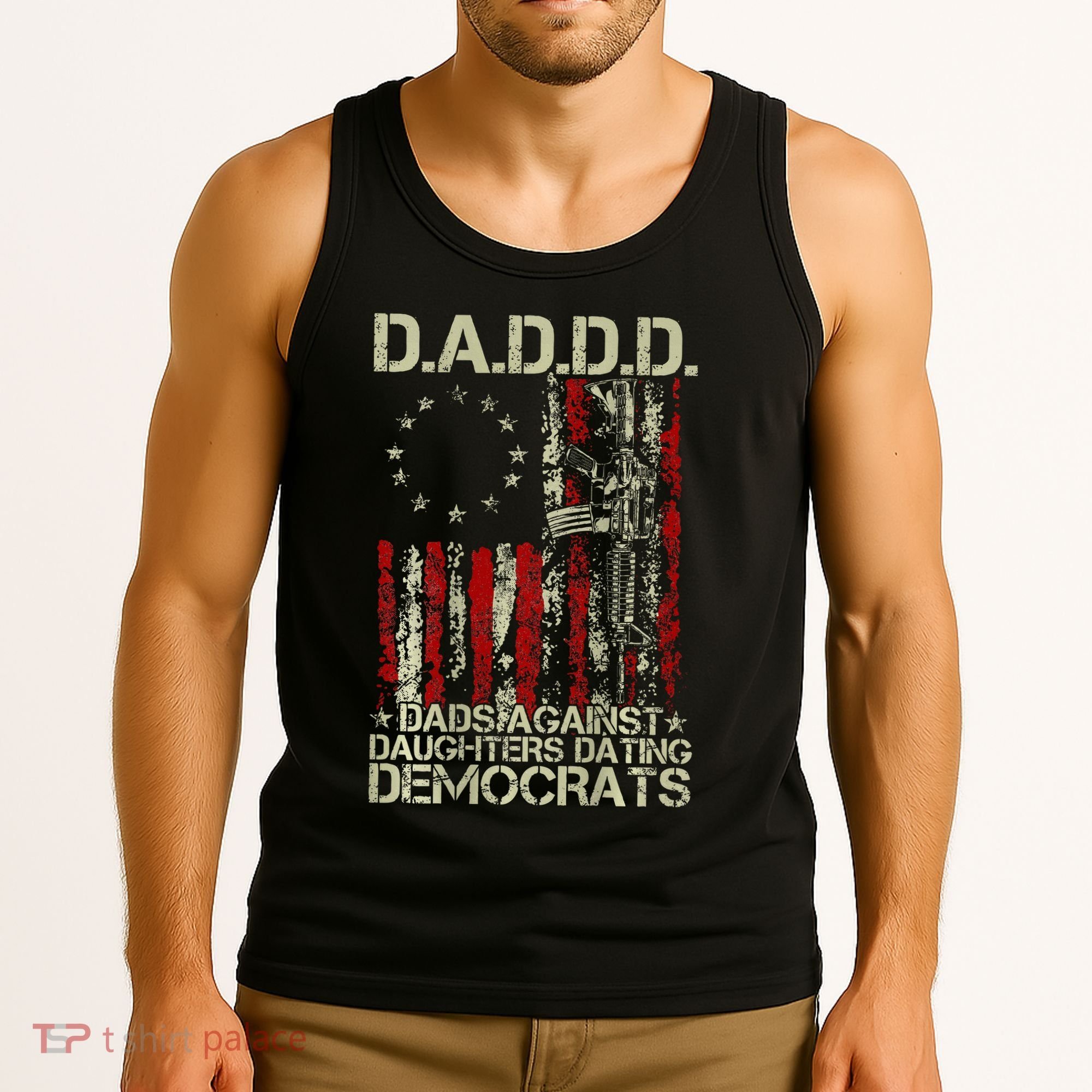 Daddd Gun Dads Against Daughters Dating Democrats On Back Tank Top