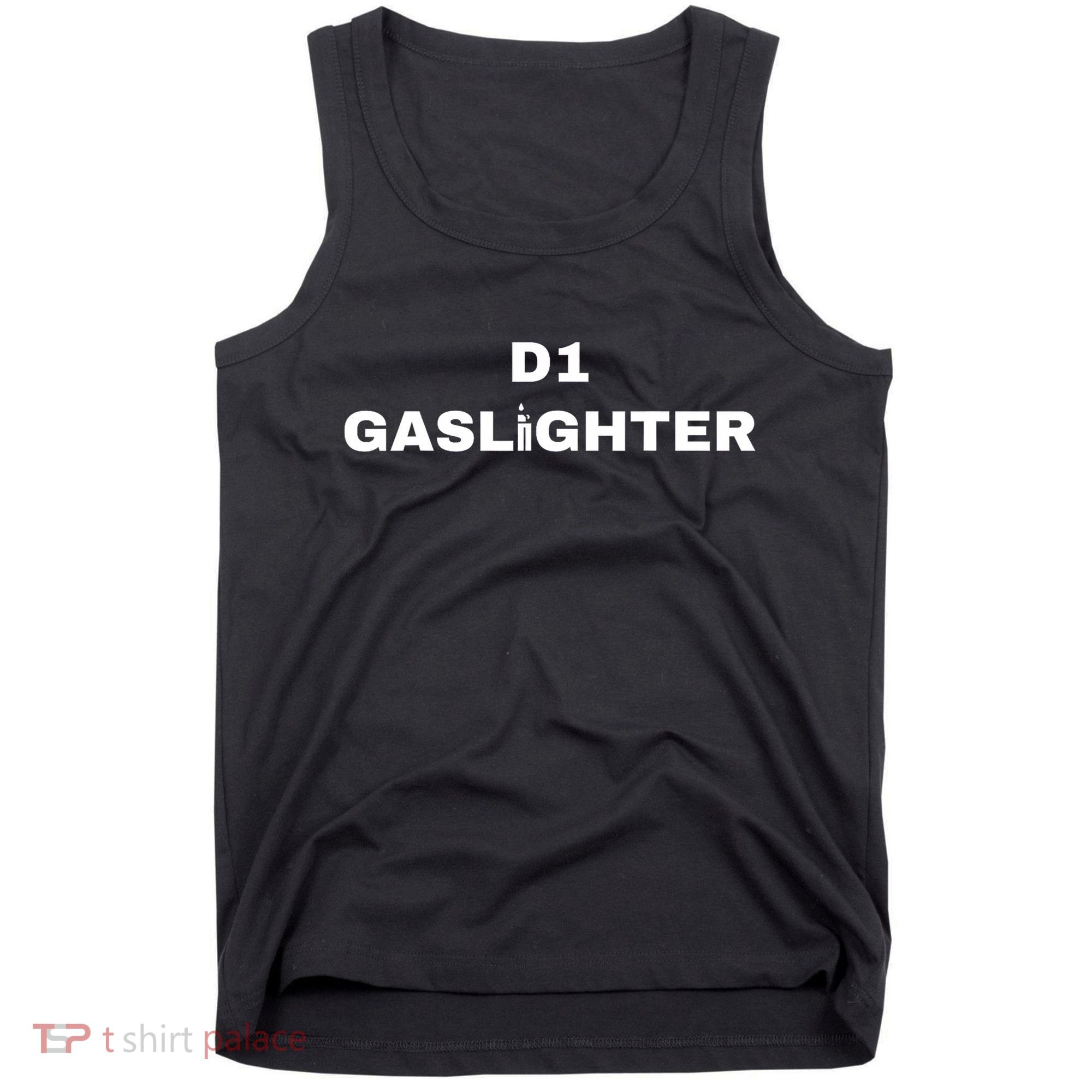 D1 Gaslighter Tank Top