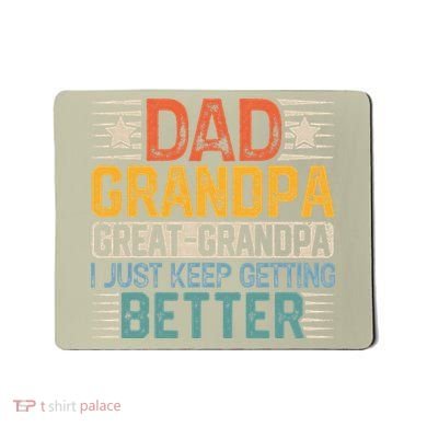 Dad Grandpa Father's Day Great Grandpa Mousepad