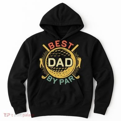 Disc Golf Fathers Best Dad By Par Funny Golf Gift Hoodie