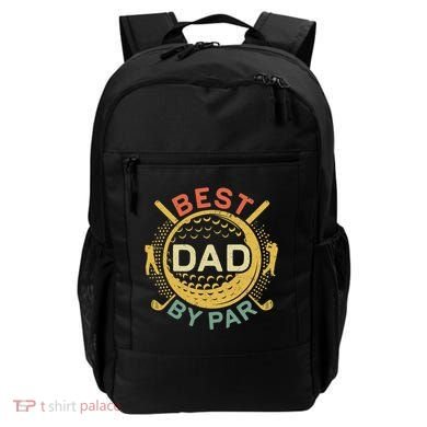 Disc Golf Fathers Best Dad By Par Funny Golf Gift Backpack