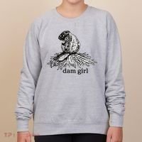 Dam Girl Funny Beaver Meme Women's Sweatshirt thumb 0