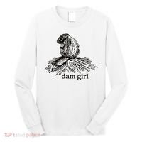 Dam Girl Funny Beaver Meme Long Sleeve Shirt thumb 0