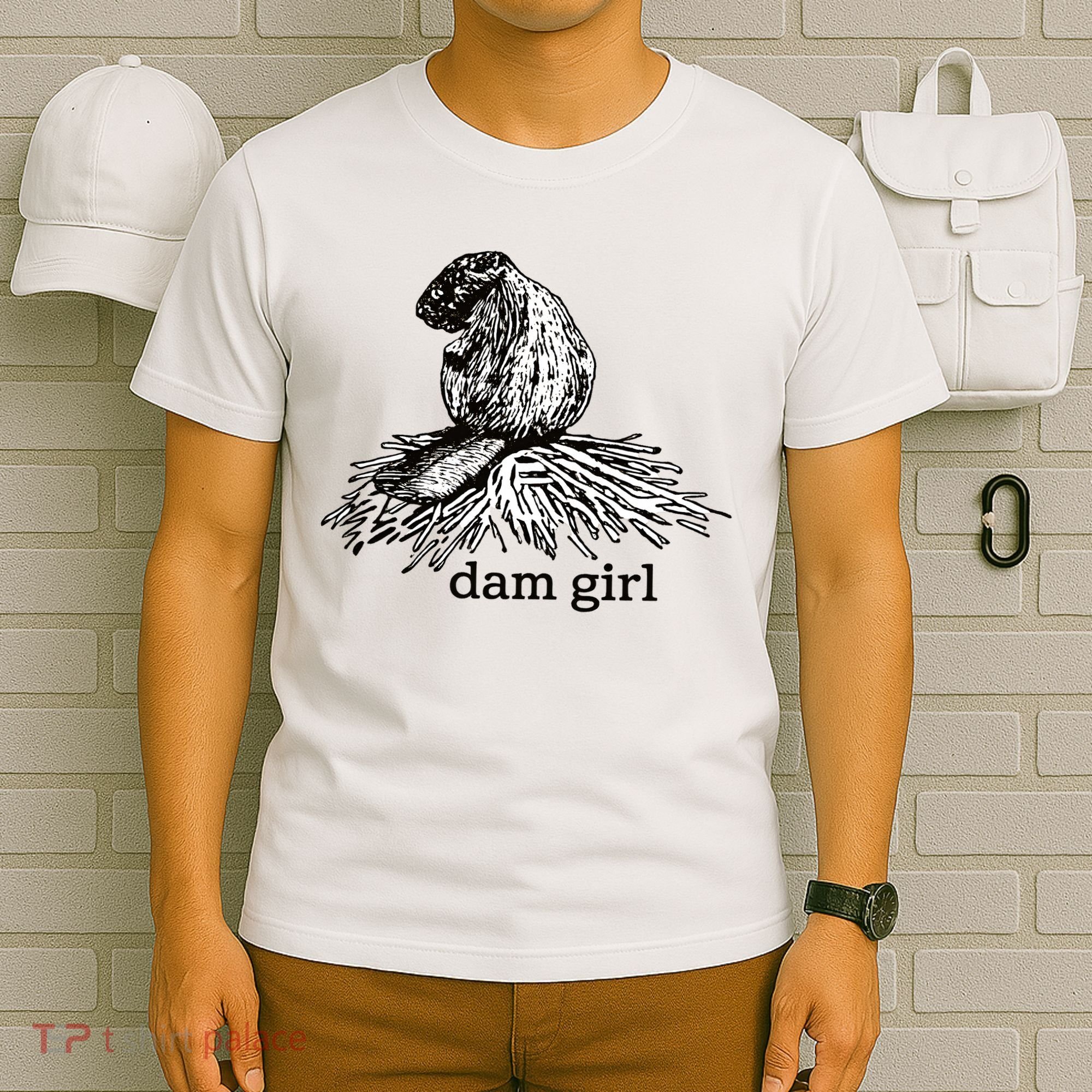 Dam Girl Funny Beaver Meme T-Shirt