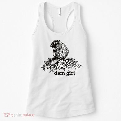 Dam Girl Funny Beaver Meme Women's Tank Top