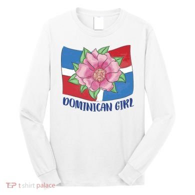 Dominican Girl Flag Long Sleeve Shirt