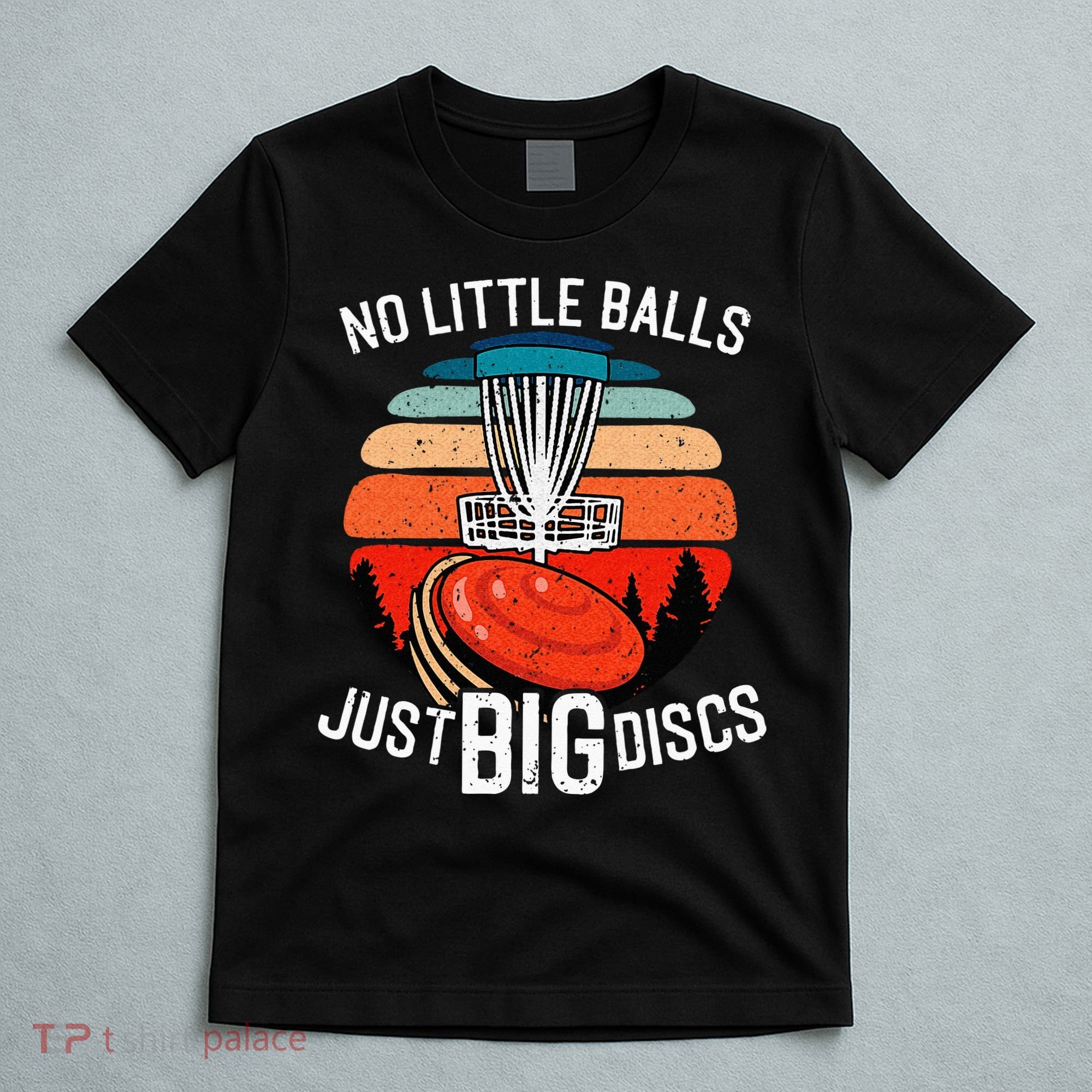 Disc Golf Funny Disc Golf Tee Disc Golf Player T-Shirt