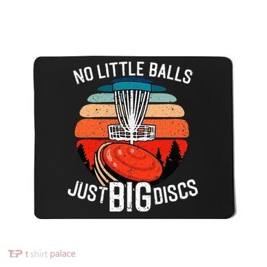 Disc Golf Funny Disc Golf Tee Disc Golf Player Mousepad
