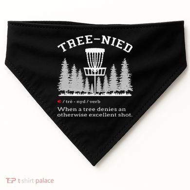 Disc Golf Funny Stupid Tree Treenied IV USA-Made Doggie Bandana