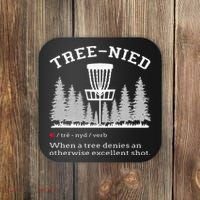 Disc Golf Funny Stupid Tree Treenied IV Coaster thumb 0