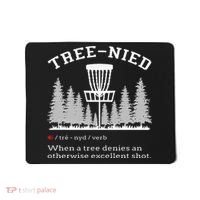Disc Golf Funny Stupid Tree Treenied IV Mousepad thumb 0