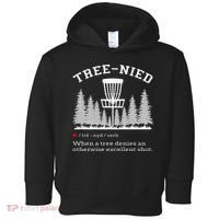 Disc Golf Funny Stupid Tree Treenied IV Toddler Hoodie thumb 0