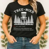 Disc Golf Funny Stupid Tree Treenied IV Women's T-Shirt thumb 2