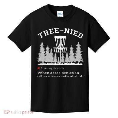 Disc Golf Funny Stupid Tree Treenied IV Kids T-Shirt
