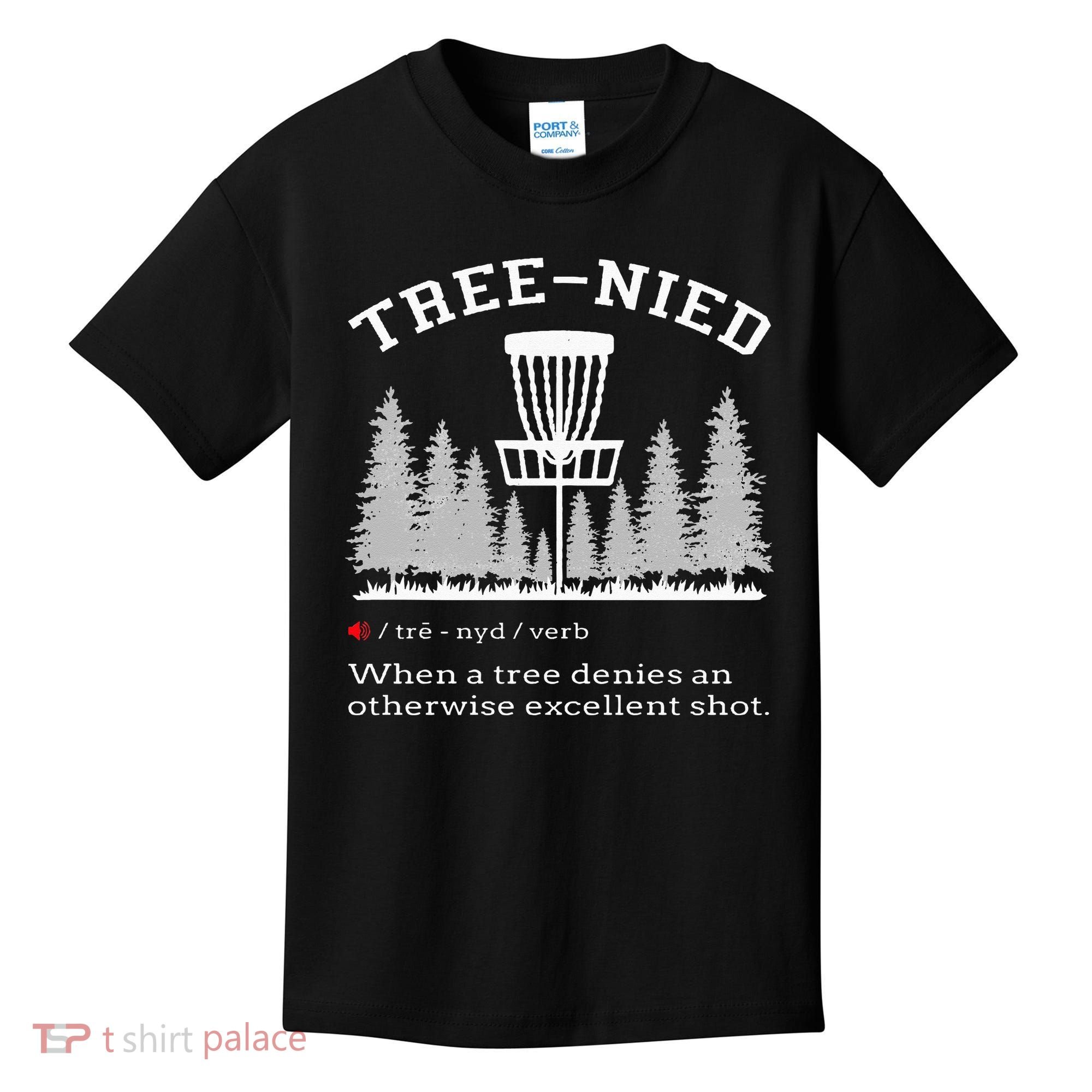 Disc Golf Funny Stupid Tree Treenied IV Kids T-Shirt