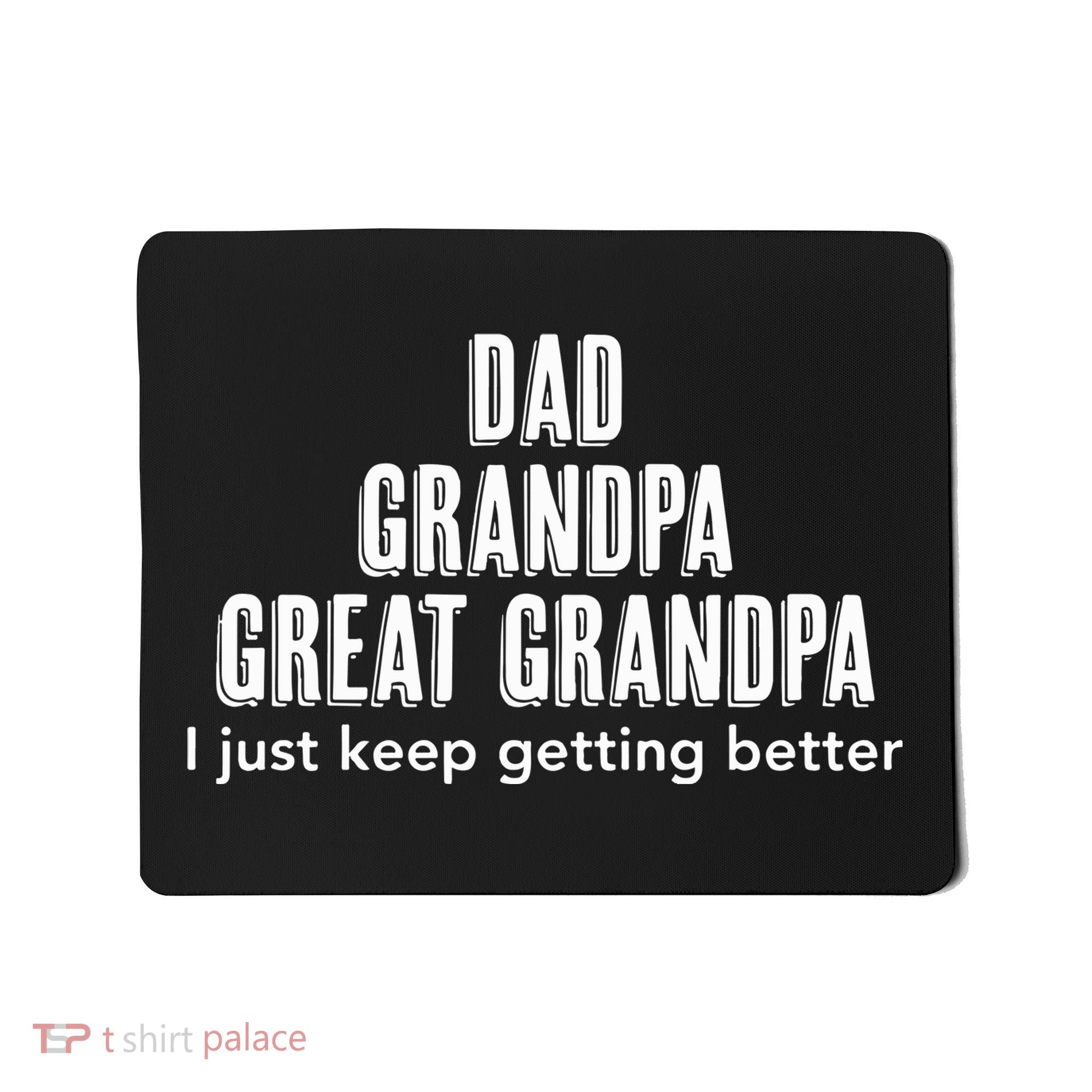 Dad Grandpa Fathers Day Gift Cool Mousepad
