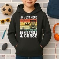 Disc Golf Frisbee I'm Just Here To Hit Trees And Curse Kids Hoodie thumb 2