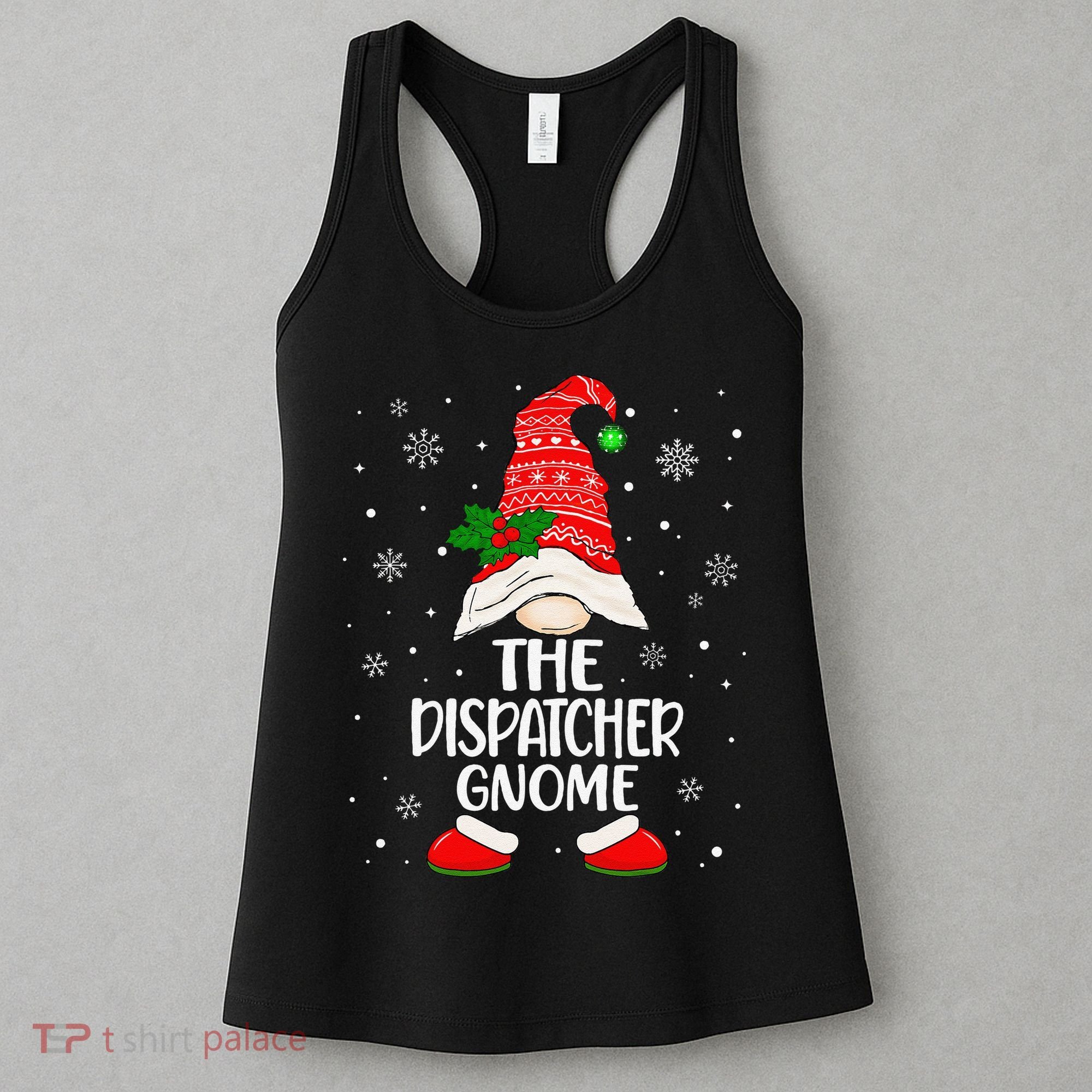 Dispatcher Gnome Funny Dispatch Christmas Pajama.png Women's Tank Top