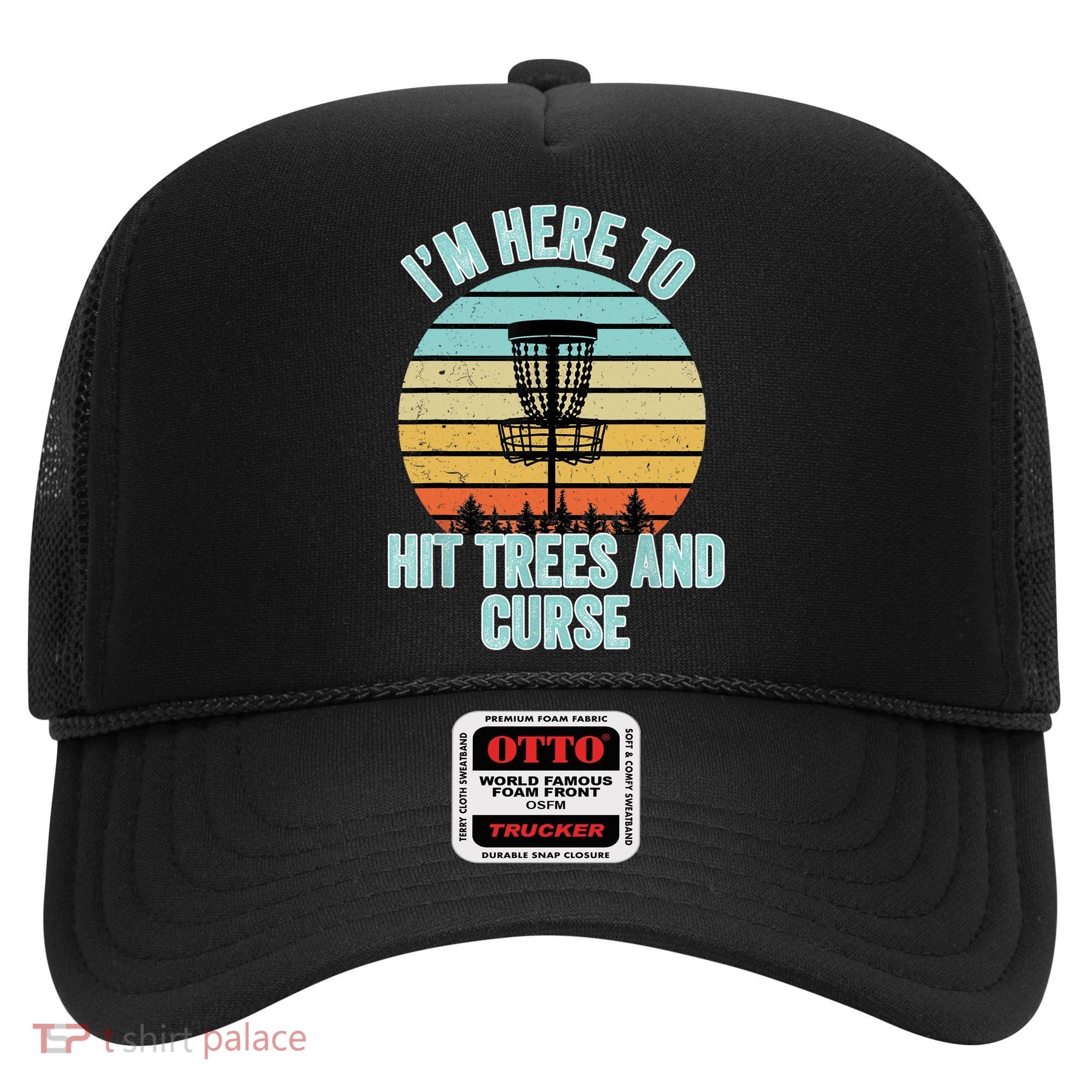 Disc Golf Funny Hit Trees And Curse Retro Disc Golf Gi T Hat