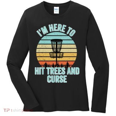 Disc Golf Funny Hit Trees And Curse Retro Disc Golf Gi T Women's Long Sleeve Shirt