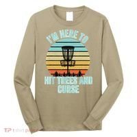 Disc Golf Funny Hit Trees And Curse Retro Disc Golf Gi T Long Sleeve Shirt thumb 0