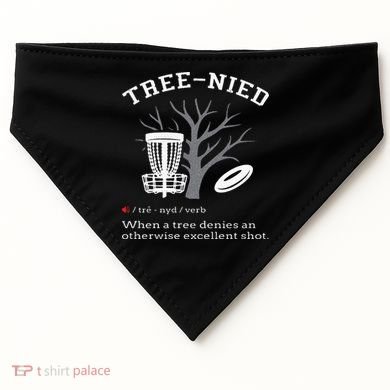 Disc Golf Funny Stupid Tree Treenied III USA-Made Doggie Bandana