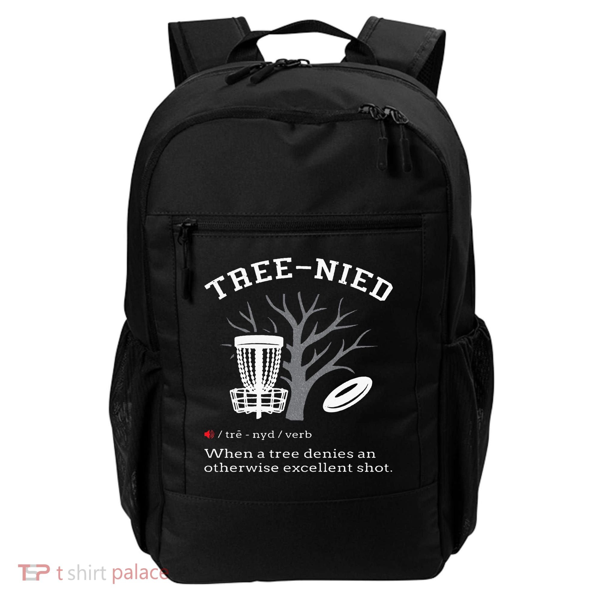 Disc Golf Funny Stupid Tree Treenied III Backpack