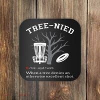 Disc Golf Funny Stupid Tree Treenied III Coaster thumb 0