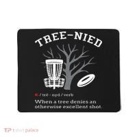 Disc Golf Funny Stupid Tree Treenied III Mousepad thumb 0