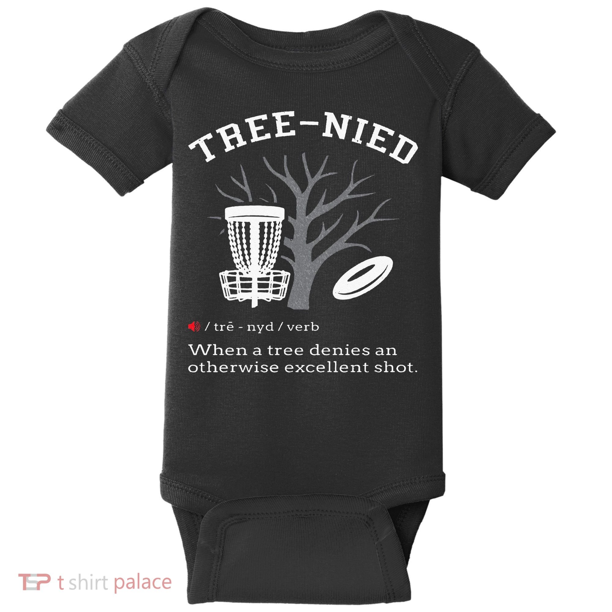 Disc Golf Funny Stupid Tree Treenied III Baby Bodysuit