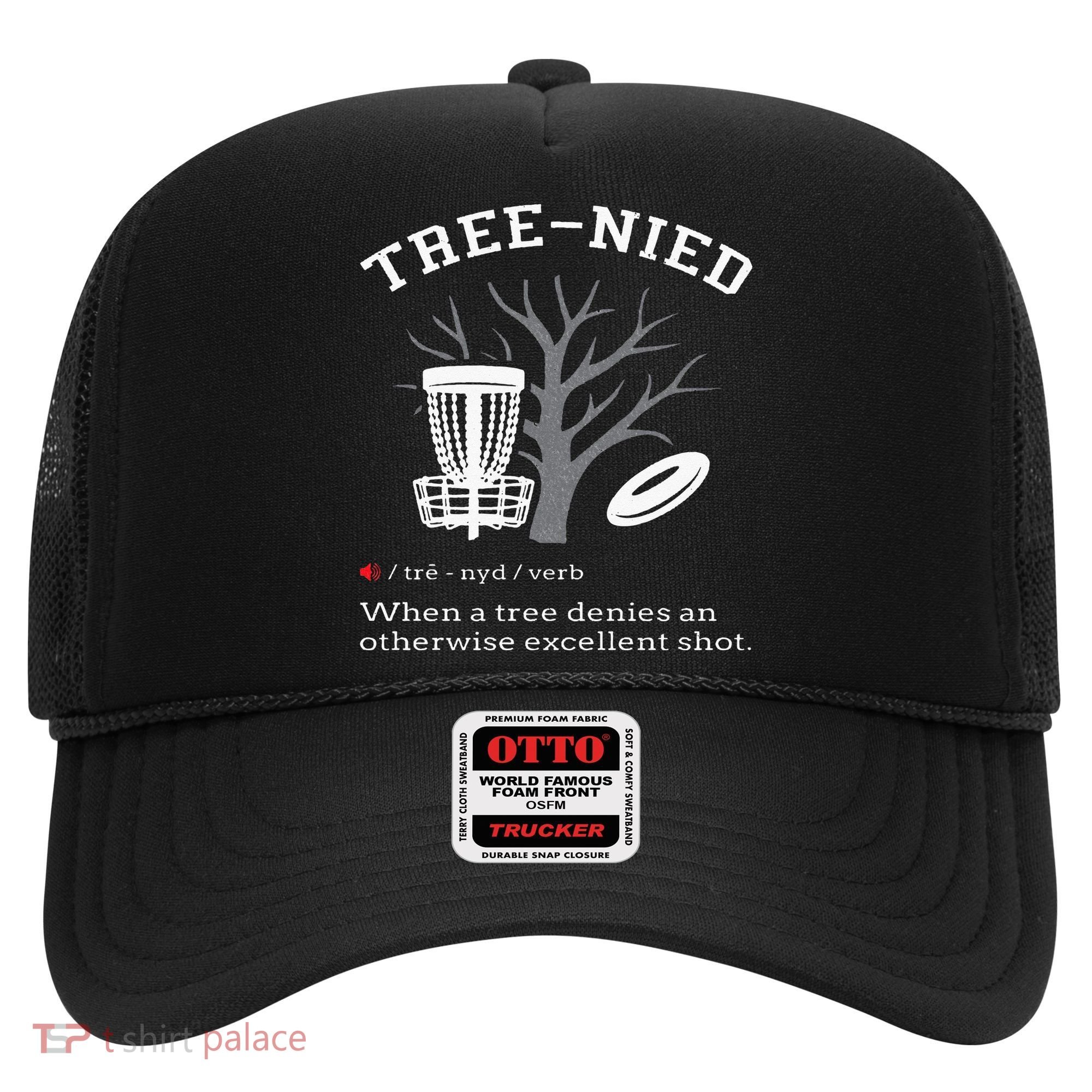 Disc Golf Funny Stupid Tree Treenied III Hat