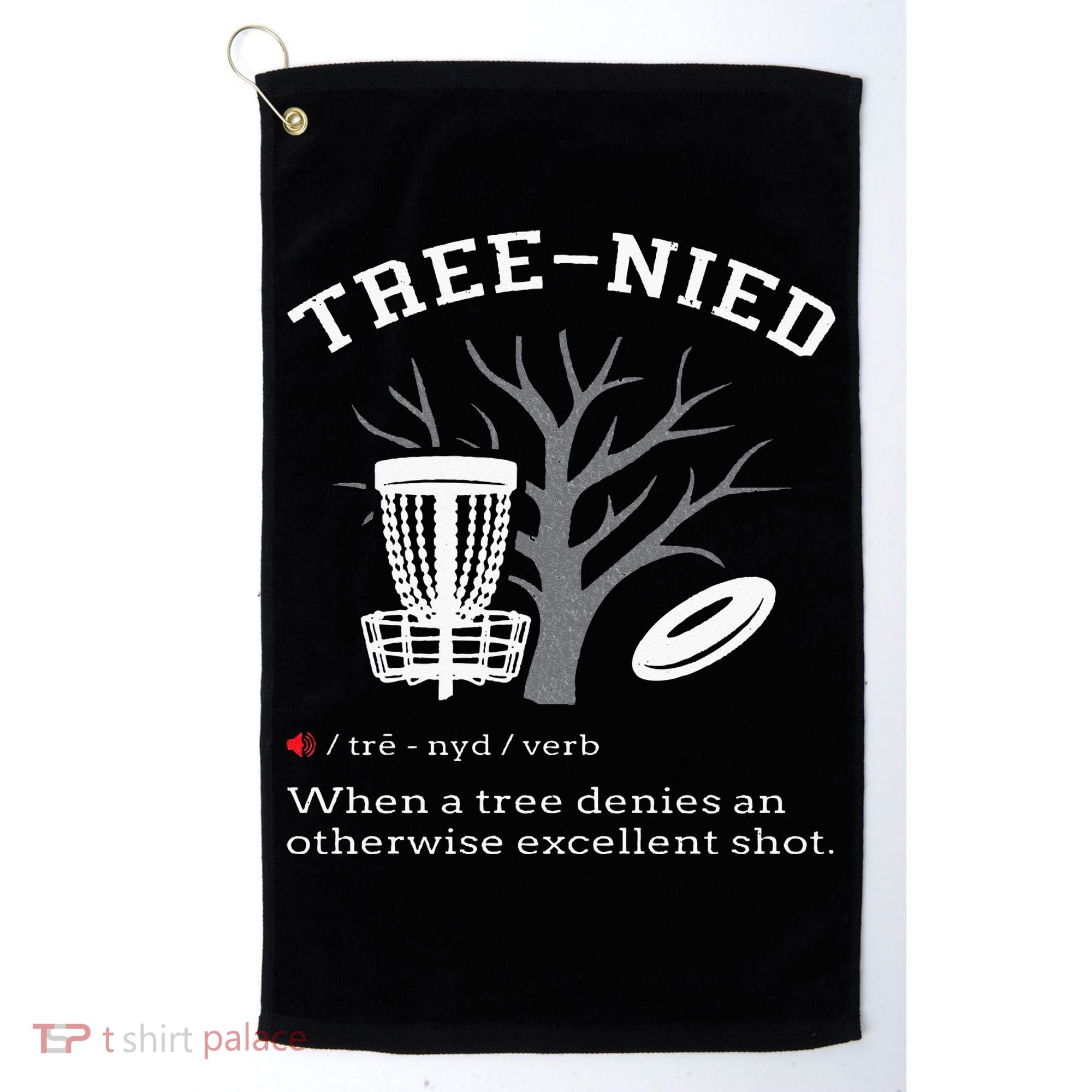 Disc Golf Funny Stupid Tree Treenied III Golf Towel