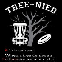 Disc Golf Funny Stupid Tree Treenied III Toddler T-Shirt thumb 4