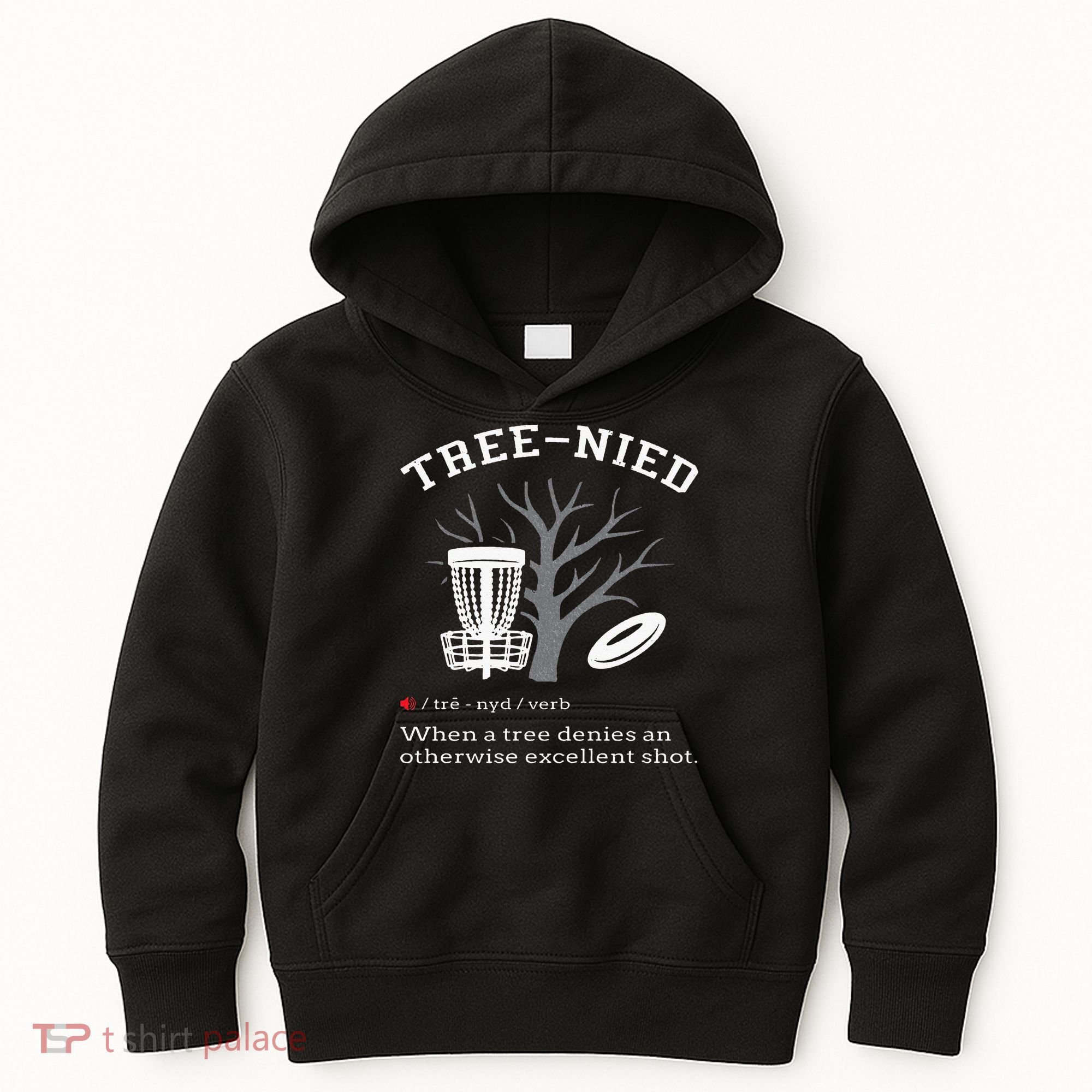 Disc Golf Funny Stupid Tree Treenied III Kids Hoodie