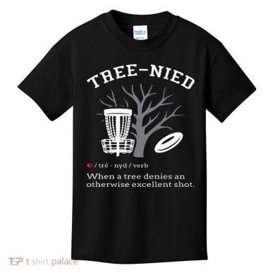 Disc Golf Funny Stupid Tree Treenied III Kids T-Shirt