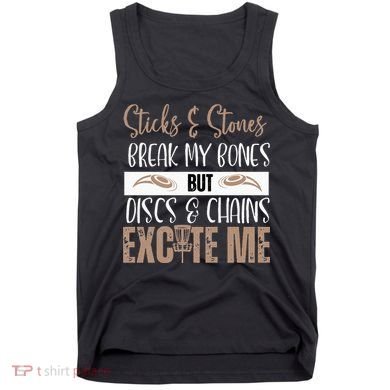 Disc Golf Funny Discs & Chains Excite Me Brown Tank Top
