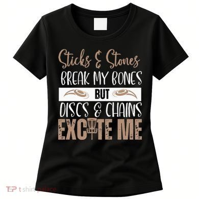 Disc Golf Funny Discs & Chains Excite Me Brown Women's T-Shirt