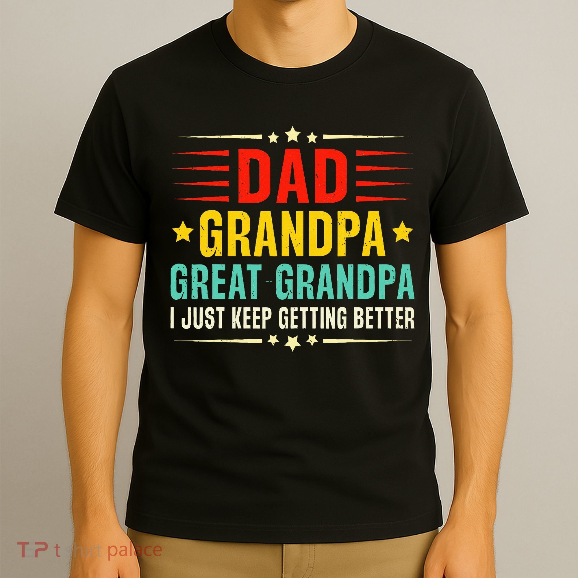 Dad Grandpa Great Grandpa Cool T-Shirt