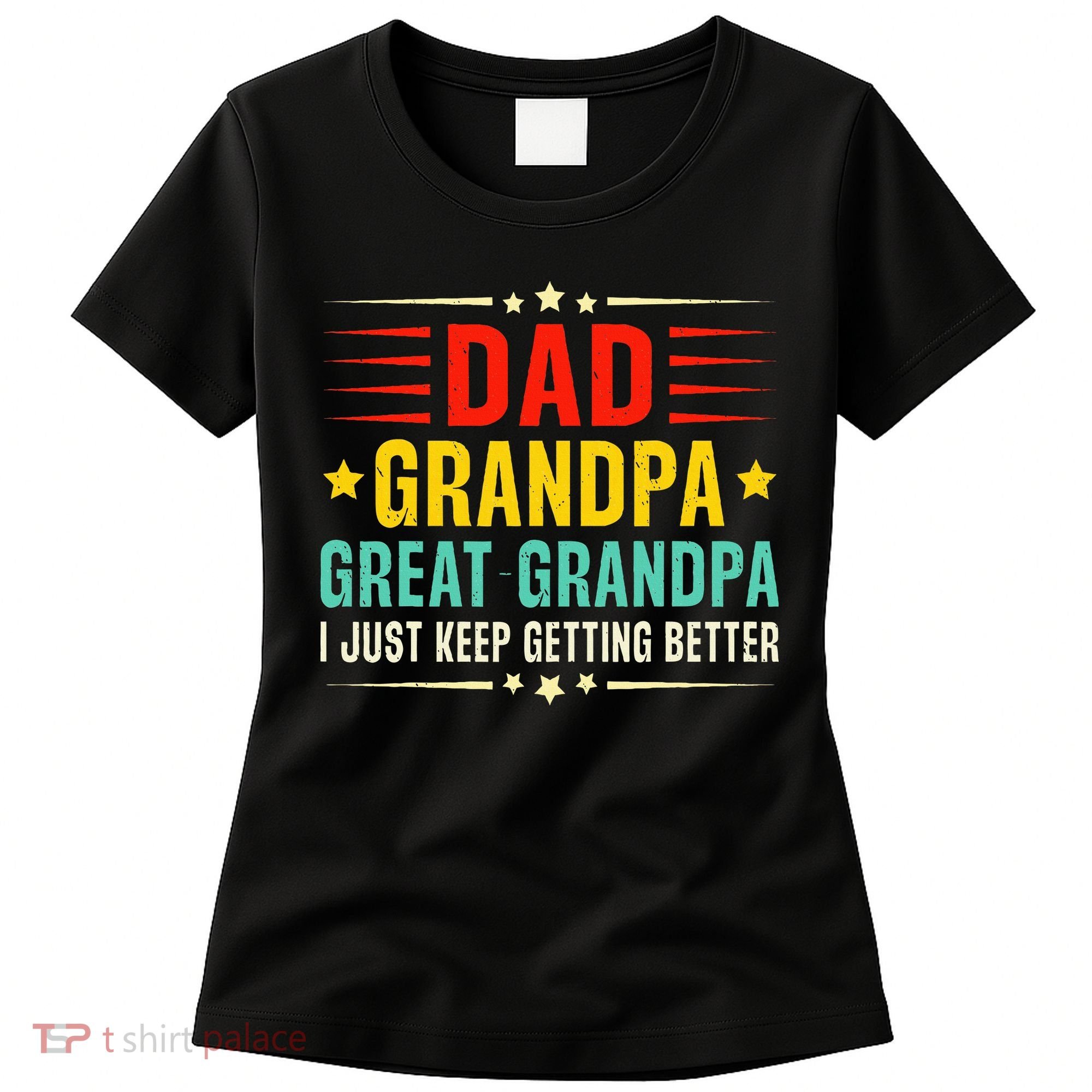 Dad Grandpa Great Grandpa Cool Women's T-Shirt