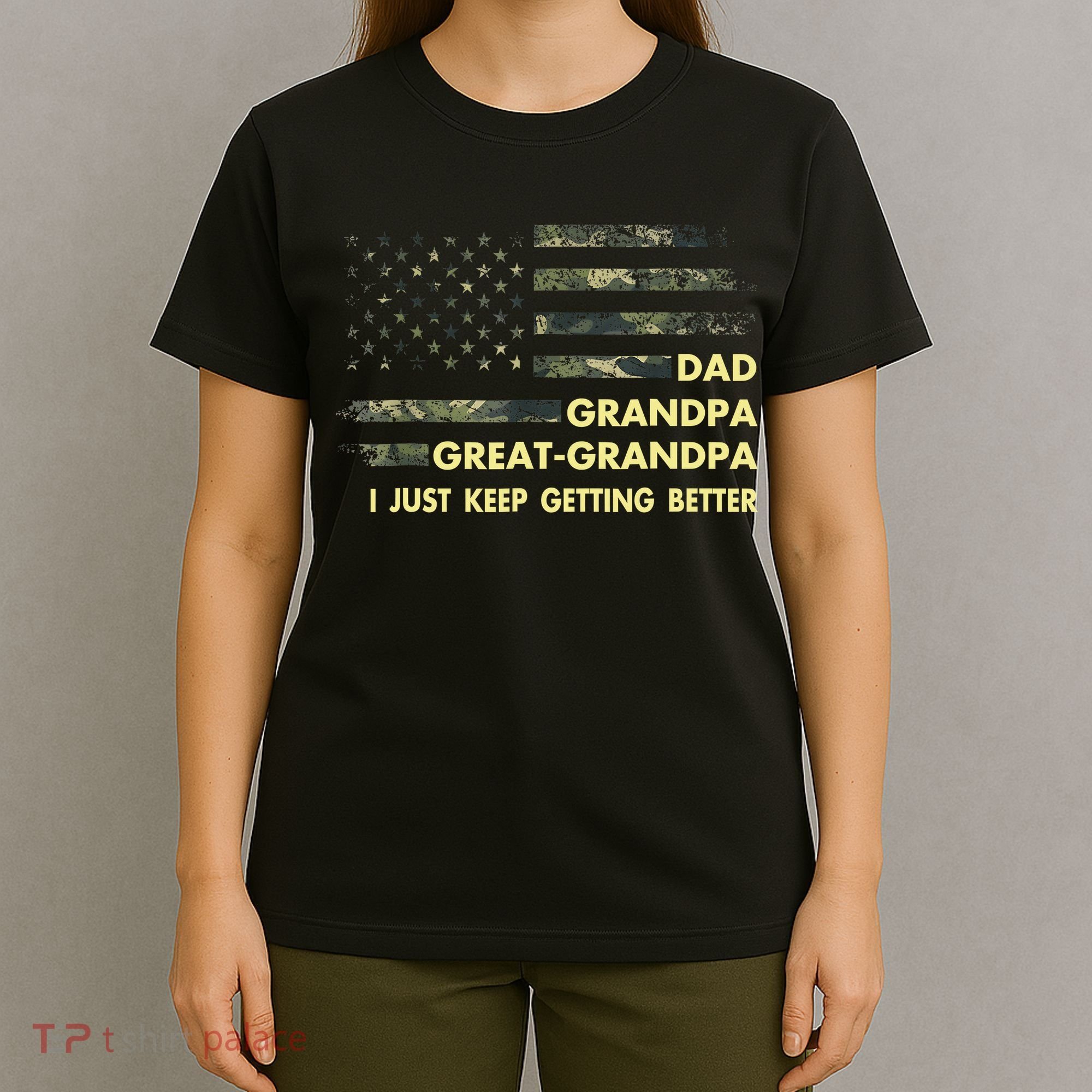 Dad Grandpa Great Grandpa Fathers Day Flag Gift Tee T-Shirt