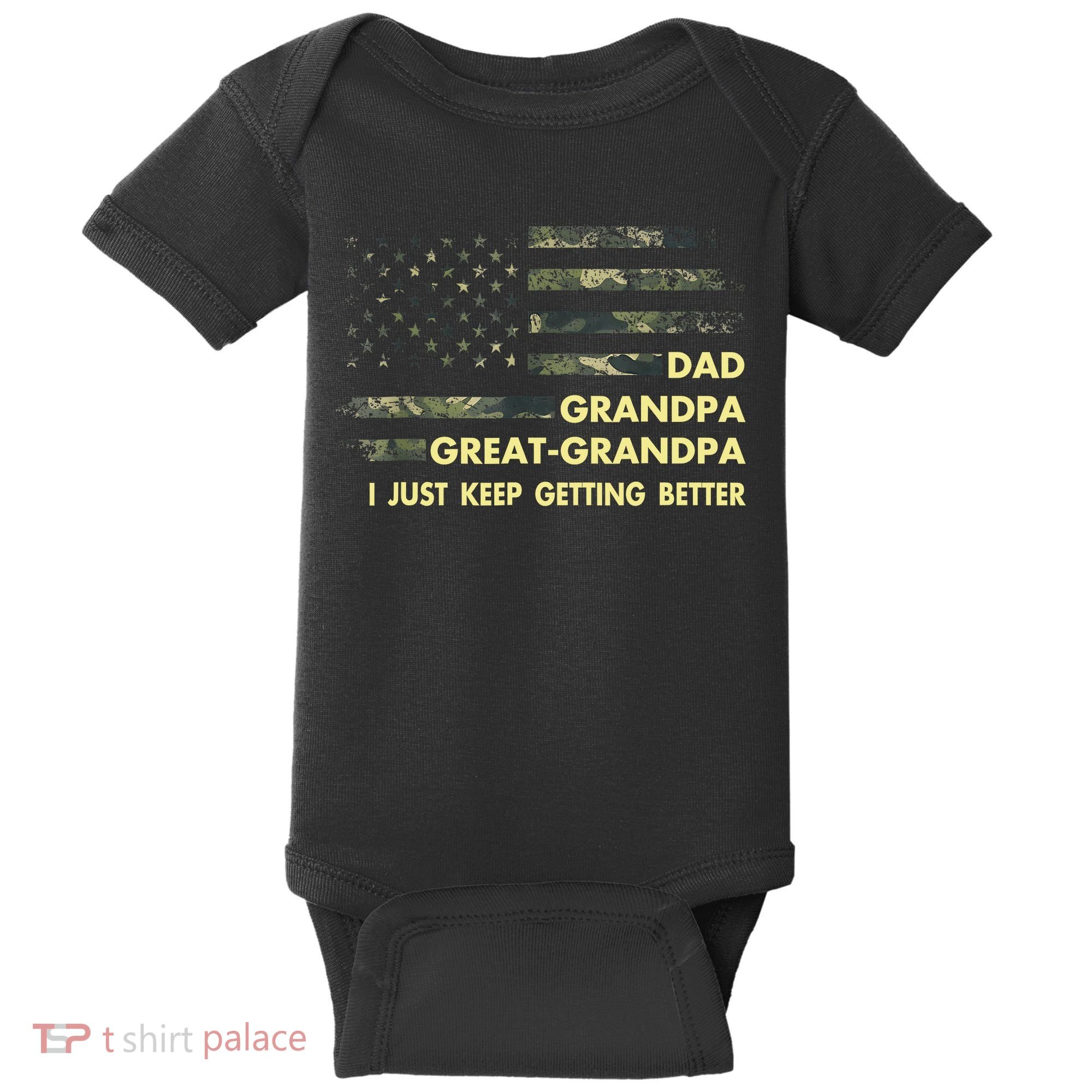 Dad Grandpa Great Grandpa Fathers Day Flag Gift Tee Baby Bodysuit