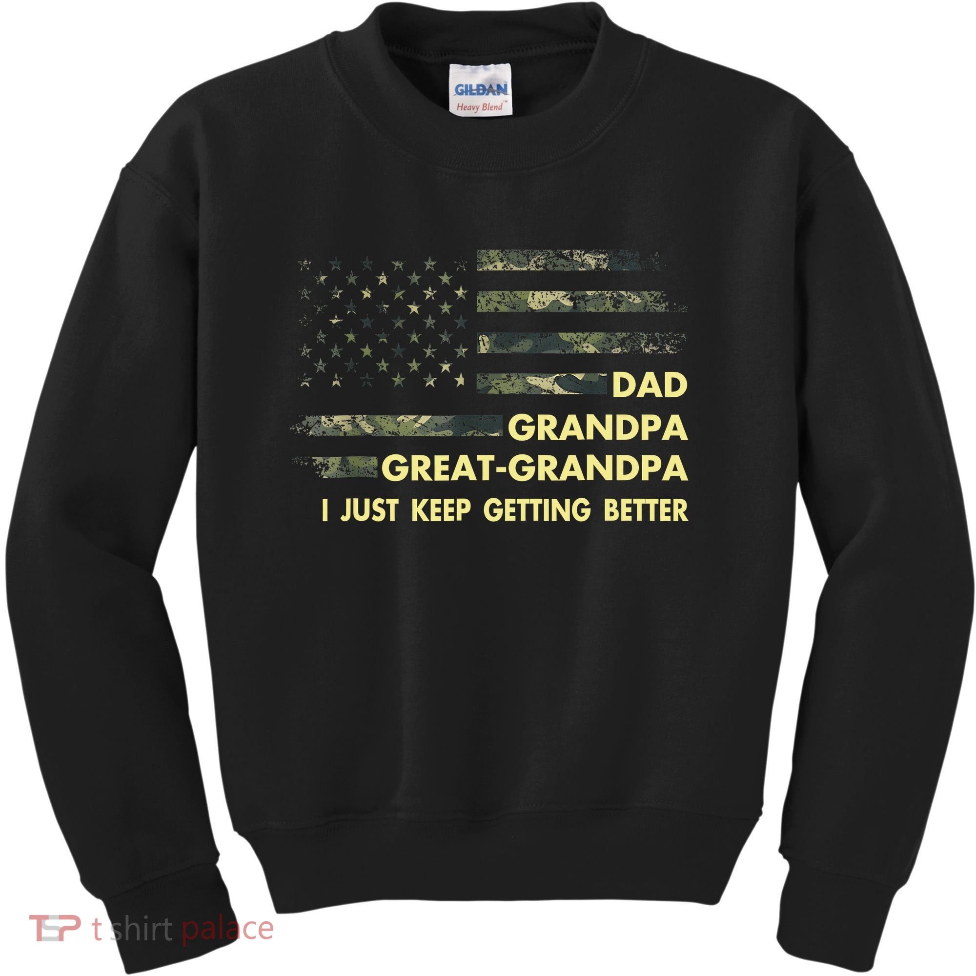 Dad Grandpa Great Grandpa Fathers Day Flag Gift Tee Kids Sweatshirt