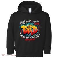 Dad Gifts Gifts For Dad Dad Graffiti Father’S Day Toddler Hoodie thumb 0