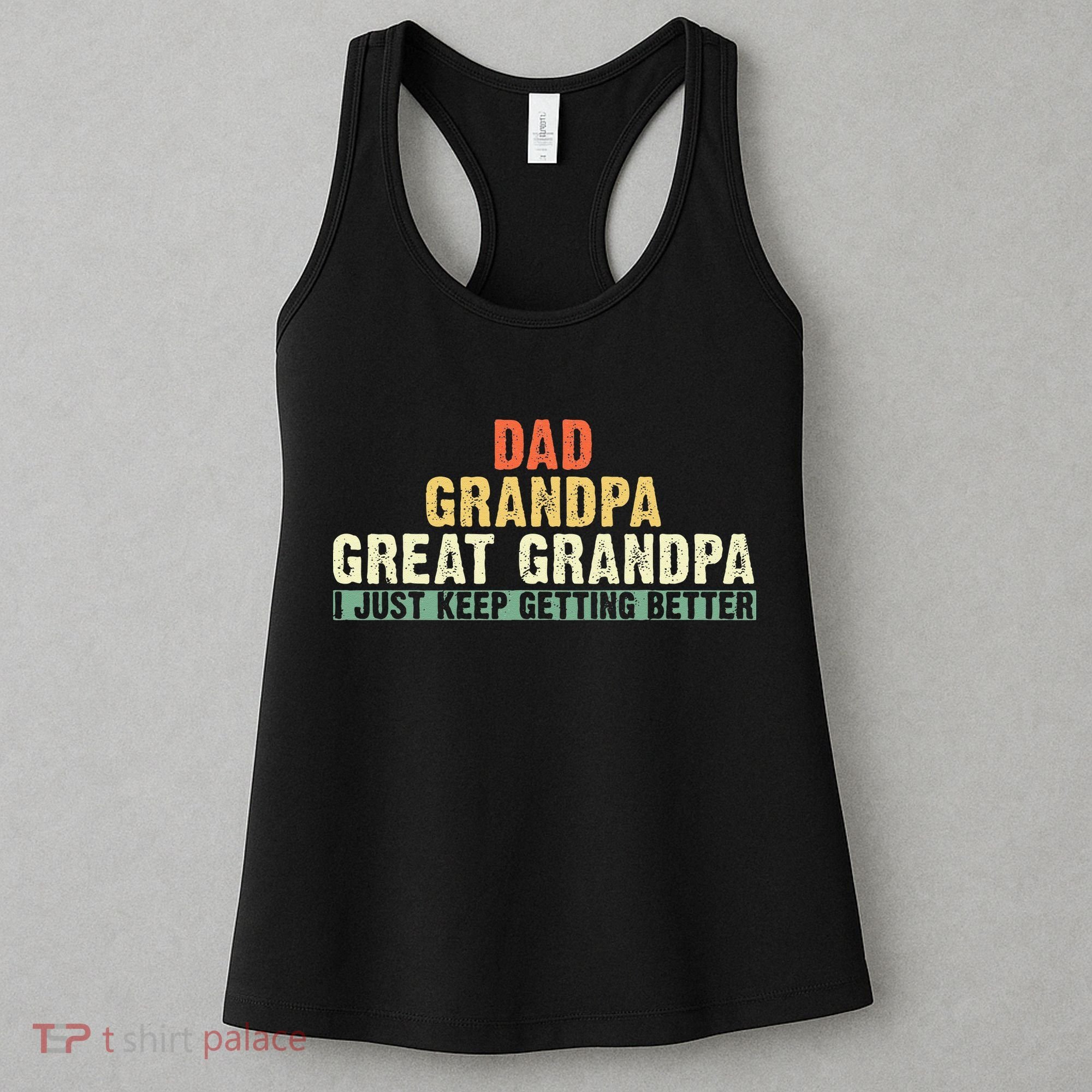 Dad Grandpa Great Grandpa Funny fathers day Great Grandpa Women's Tank Top