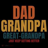 Dad Grandpa Great Grandpa Just Keep Getting Better Coaster thumb 2