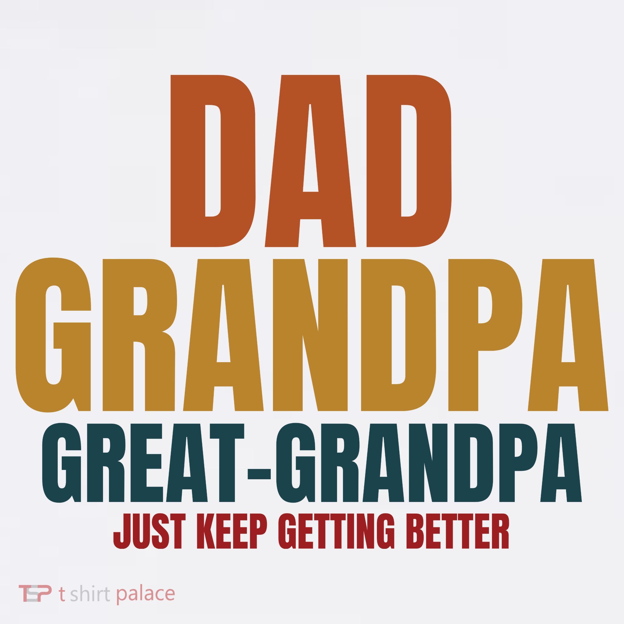 Dad Grandpa Great Grandpa Just Keep Getting Better Beanie
