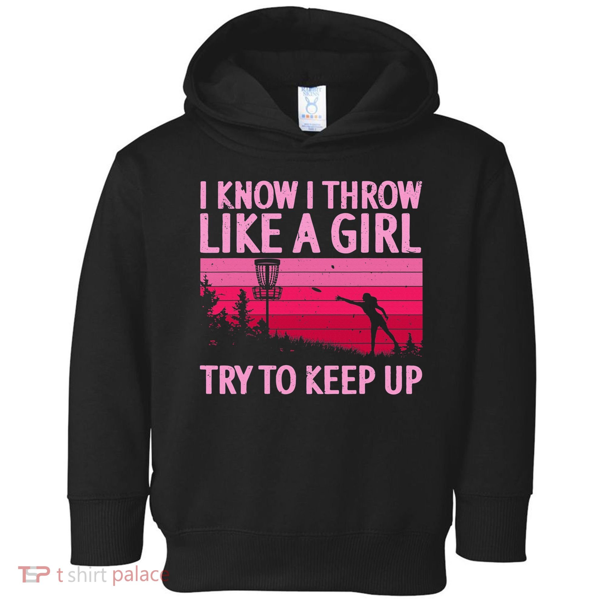 Disc Golf Game Of Throws Funny Frisbee Golf Toddler Hoodie